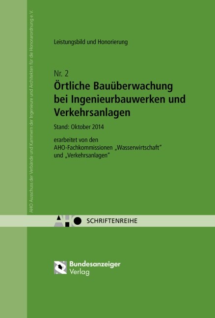 Ortliche Bauuberwachung bei Ingenieurbauwerken und Verkehrsanlagen (Paperback)