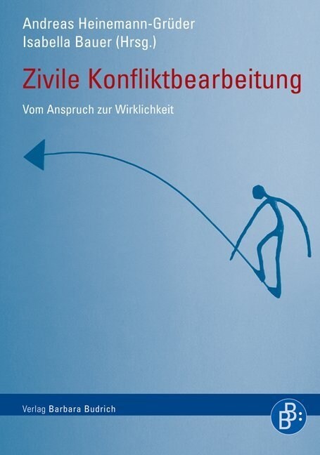 Zivile Konfliktbearbeitung (Paperback)