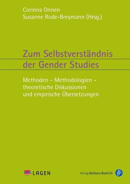 Zum Selbstverstandnis der Gender Studies (Paperback)