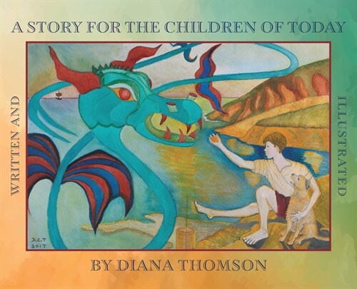 A Story for the Children of Today (Hardcover)