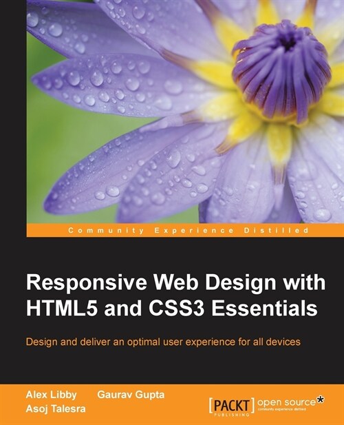 Responsive Web Design with HTML5 and CSS3 Essentials (Paperback)