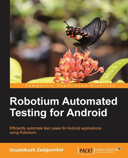 Robotium Automated Testing for Android (Paperback)