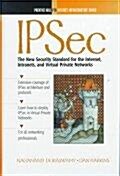 [중고] Ipsec: The New Security Standard for the Inter- net, Intranets, and Virtual Private Networks (Hardcover, 1st)