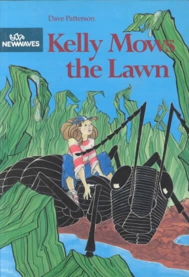 Kelly Mows the Lawn (Paperback)