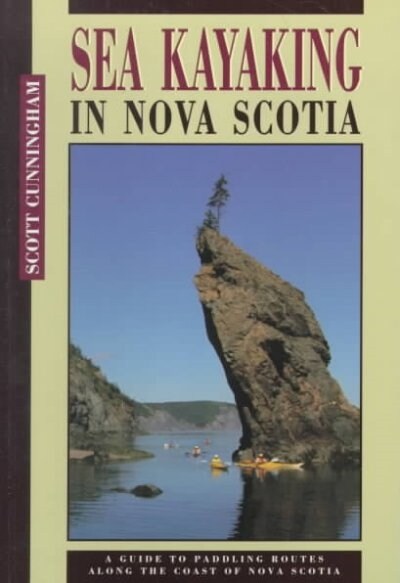 Sea Kayaking in Nova Scotia (Paperback)