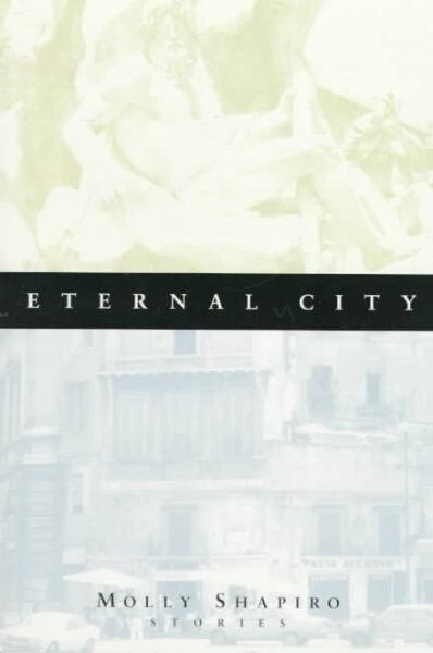 Eternal City (Paperback, 1st)