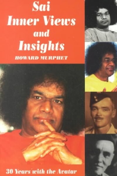 Sai Inner Views and Insights (Paperback)