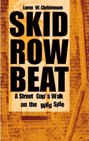 Skid Row Beat (Paperback)