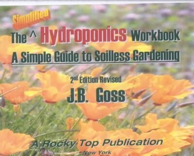 The Simplified Hydroponic Workbook (Paperback, 3rd)