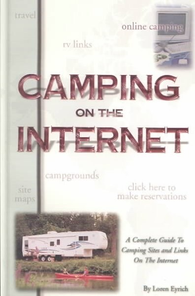 Camping on the Internet (Paperback)