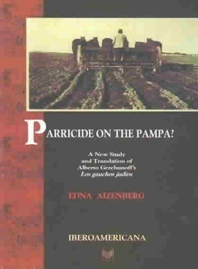 Parricide on the Pampa? (Paperback)