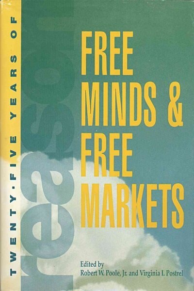 Free Minds & Free Markets (Hardcover)