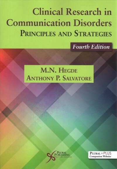 Clinical Research in Communication Disorders: Principles and Strategies (Paperback, 4)