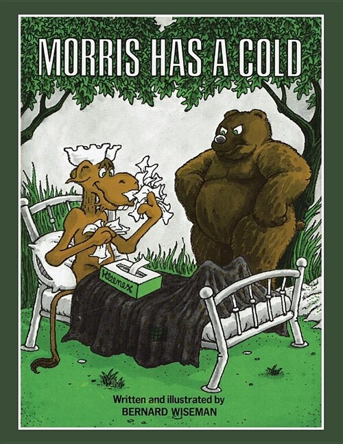 Morris Has a Cold (Paperback)