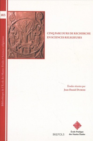 Cinq Parcours de Recherche: En Sciences Religieuses (Paperback)