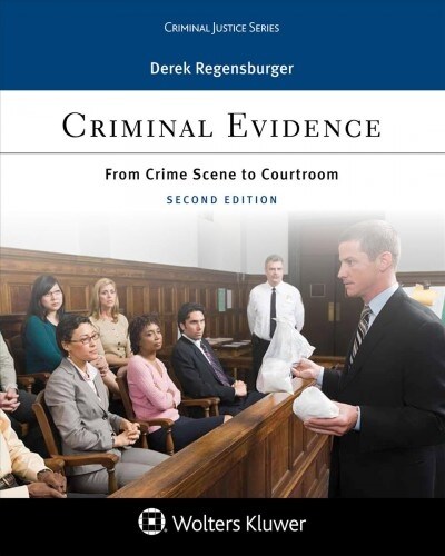 Criminal Evidence: From Crime Scene to Courtroom (Paperback, 2)