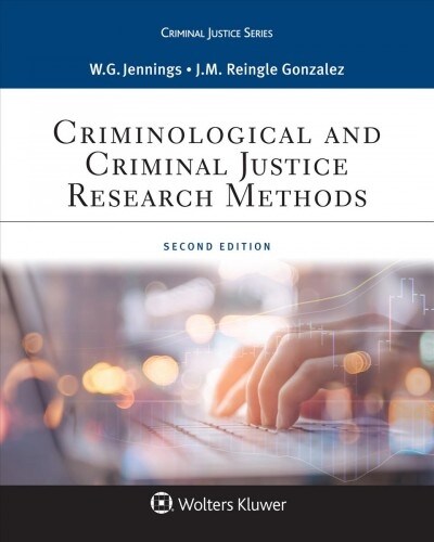 Criminological and Criminal Justice Research Methods (Paperback, 2, Second Edition)
