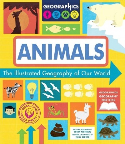 Animals: The Illustrated Geography of Our World (Paperback)