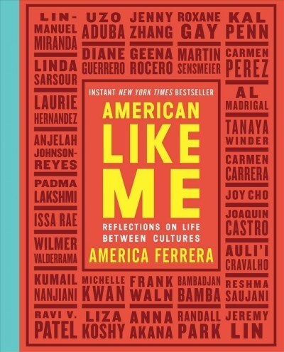 American Like Me: Reflections on Life Between Cultures (Paperback)