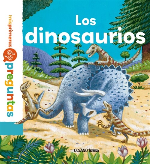 Los Dinosaurios (Hardcover)