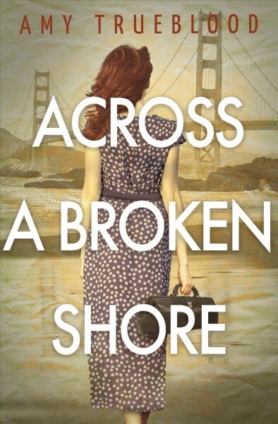 Across a Broken Shore (Paperback)