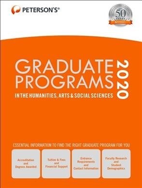 Graduate Programs in the Humanities, Arts & Social Sciences 2020 (Hardcover, 54)