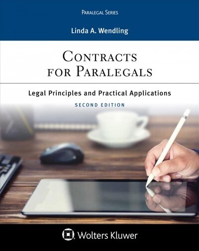 Contracts: Legal Principles and Practical Applications for Paralegals [Connected Ebook] (Paperback, 2)