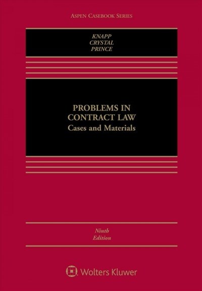 Problems in Contract Law: Cases and Materials [Connected eBook with Study Center] (Hardcover, 9, Ninth Edition)