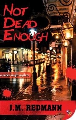 Not Dead Enough (Paperback)