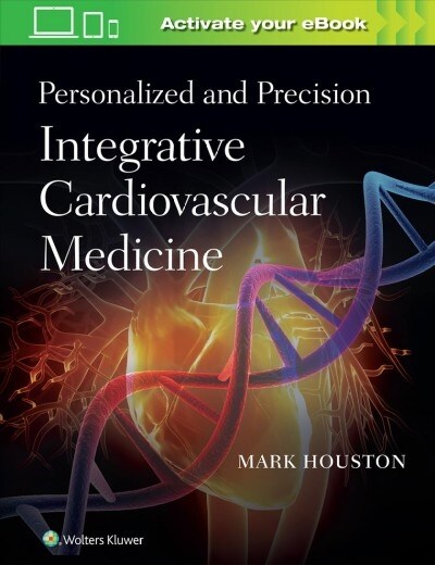 Personalized and Precision Integrative Cardiovascular Medicine (Hardcover)