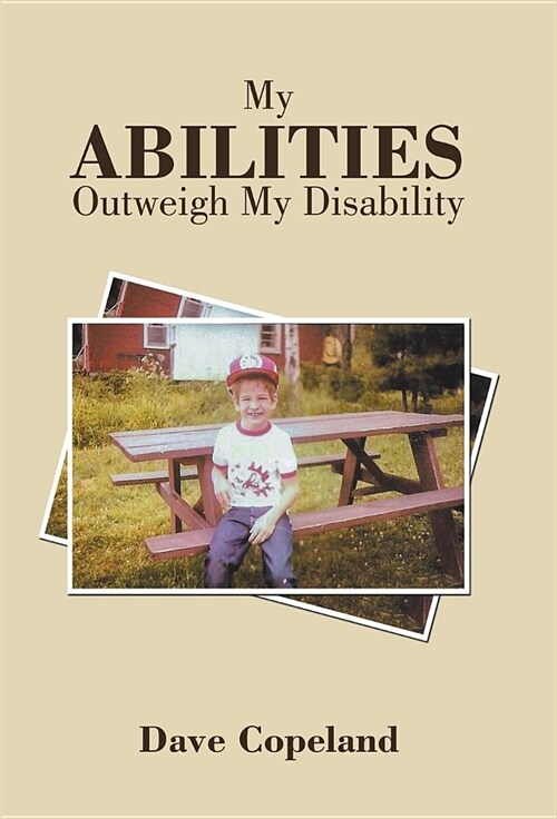 My Abilities Outweigh My Disability (Hardcover)