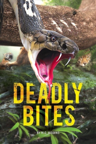 Deadly Bites (Paperback)