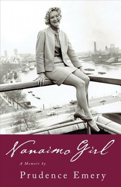 Nanaimo Girl: A Memoir (Paperback)