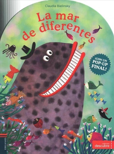 La mar de diferentes / A Sea of Differences (Board Book)