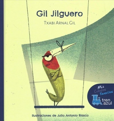 Gil Jilguero / Gold Goldfinch (Hardcover)