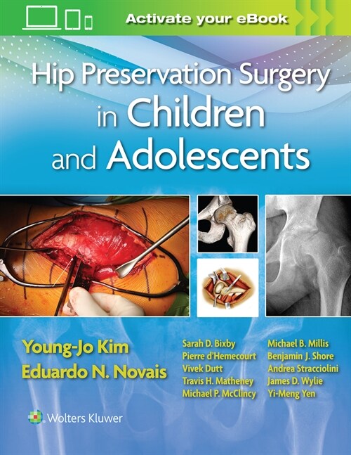 Hip Preservation Surgery in Children and Adolescents (Hardcover)