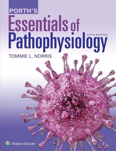 Porths Essentials of Pathophysiology (Paperback, 5)