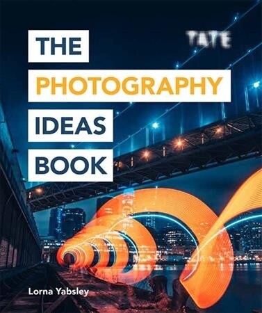 Tate: The Photography Ideas Book (Paperback)