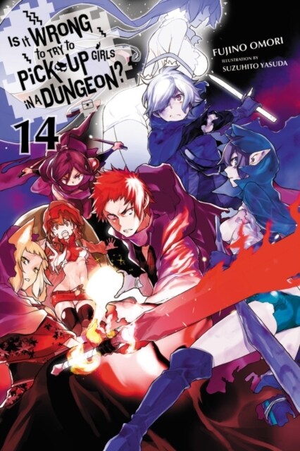 Is It Wrong to Try to Pick Up Girls in a Dungeon?, Vol. 14 (light novel) (Paperback)