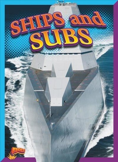 Ships and Subs (Paperback)