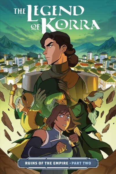 The Legend of Korra: Ruins of the Empire Part Two (Paperback)