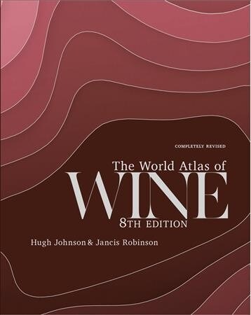 The World Atlas of Wine 8th Edition (Hardcover)