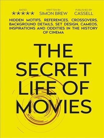 The Secret Life of the Movies (Paperback)