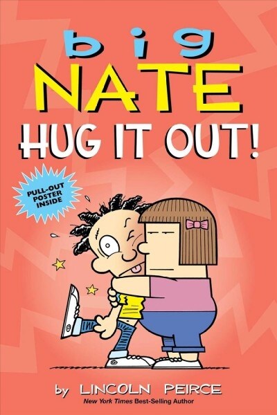Big Nate: Hug It Out!: Volume 21 (Paperback)