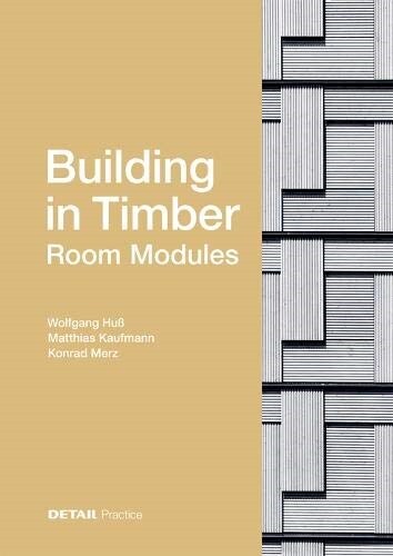 Building in Timber - Room Modules (Hardcover)