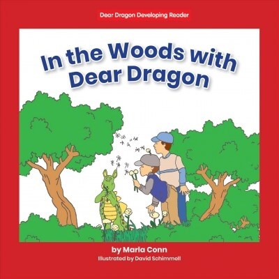 In the Woods With Dear Dragon (Paperback)