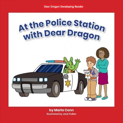 At the Police Station with Dear Dragon (Hardcover)