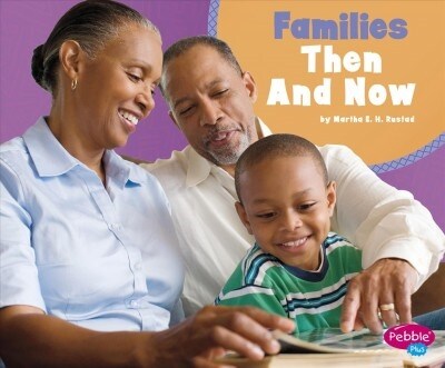 Families Then and Now (Hardcover)