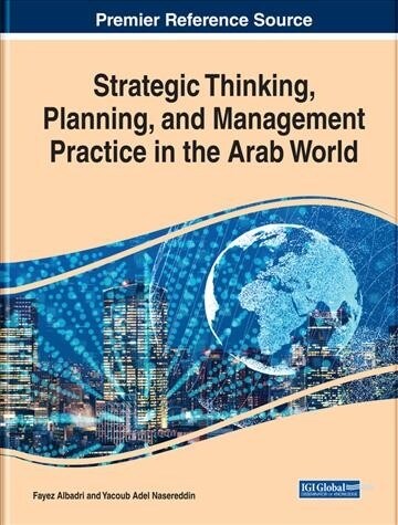 Strategic Thinking, Planning, and Management Practice in the Arab World (Hardcover)