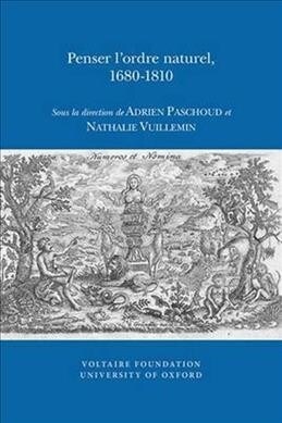 Penser Iordre Naturel, 1680-1810 (Paperback)